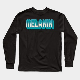 'Melanin African' Awesome Melanin Gift Long Sleeve T-Shirt